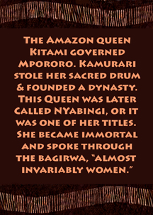 The amazon queen Kitami also called Nyabingi